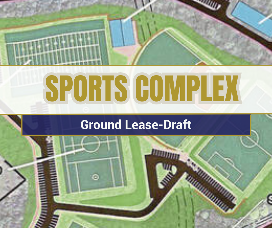 Sports Complex - Ground Lease Draft
