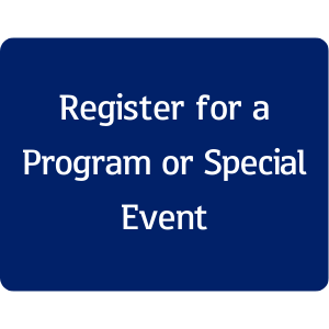 Register for a Program or Special Event